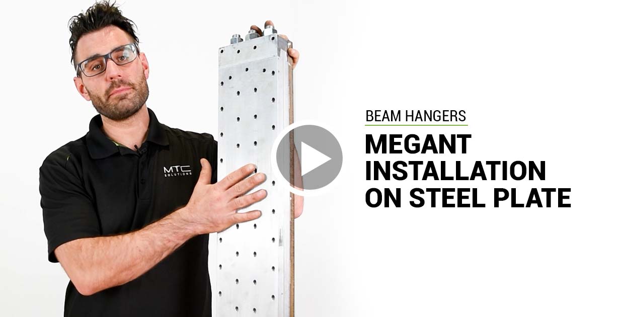 MTC Beam Hangers, MEGANT Installation On Steel Plate